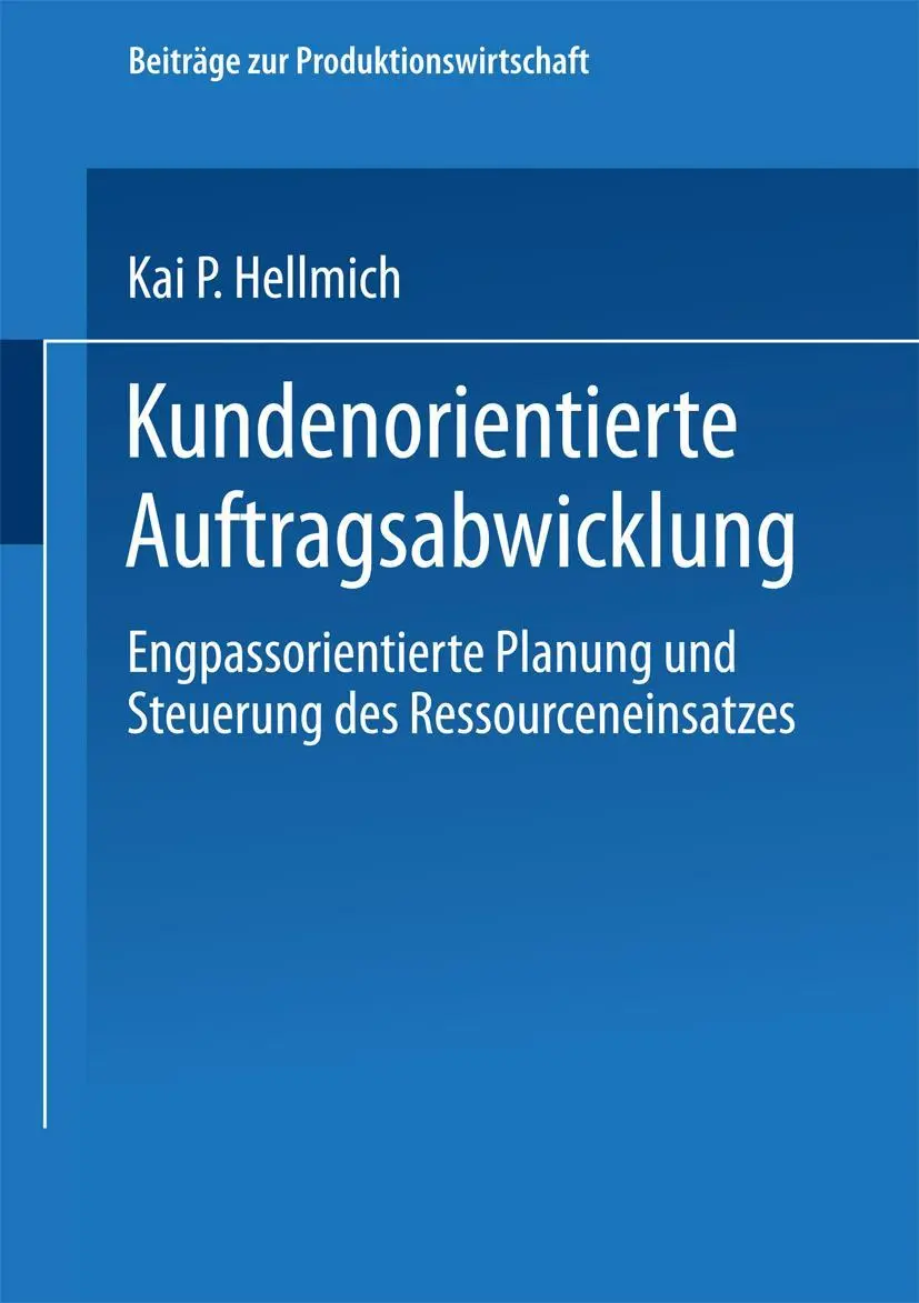 Cover: 9783824478156 | Kundenorientierte Auftragsabwicklung | Kai P. Hellmich | Taschenbuch