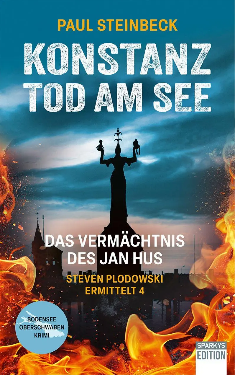 Cover: 9783949768156 | Konstanz - Tod am See | Das Vermächtnis des Jan Hus | Paul Steinbeck