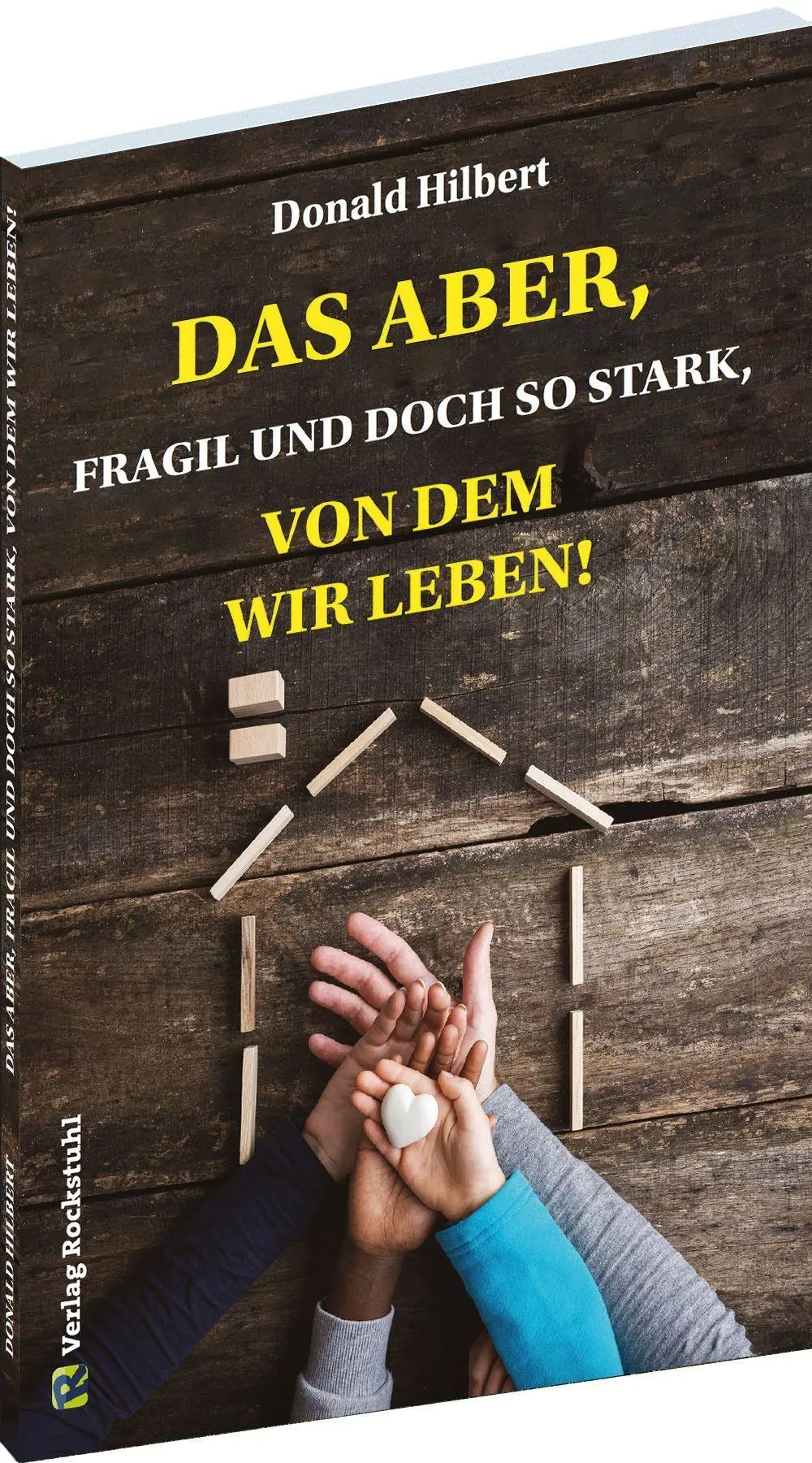 Das Aber, fragil und doch stark, von dem wir leben!