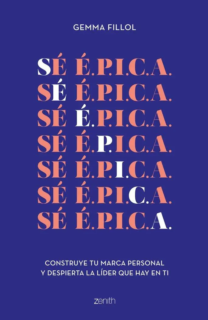 Cover: 9788408248156 | Sé É.P.I.C.A. | Taschenbuch | Spanisch | Zenith | EAN 9788408248156