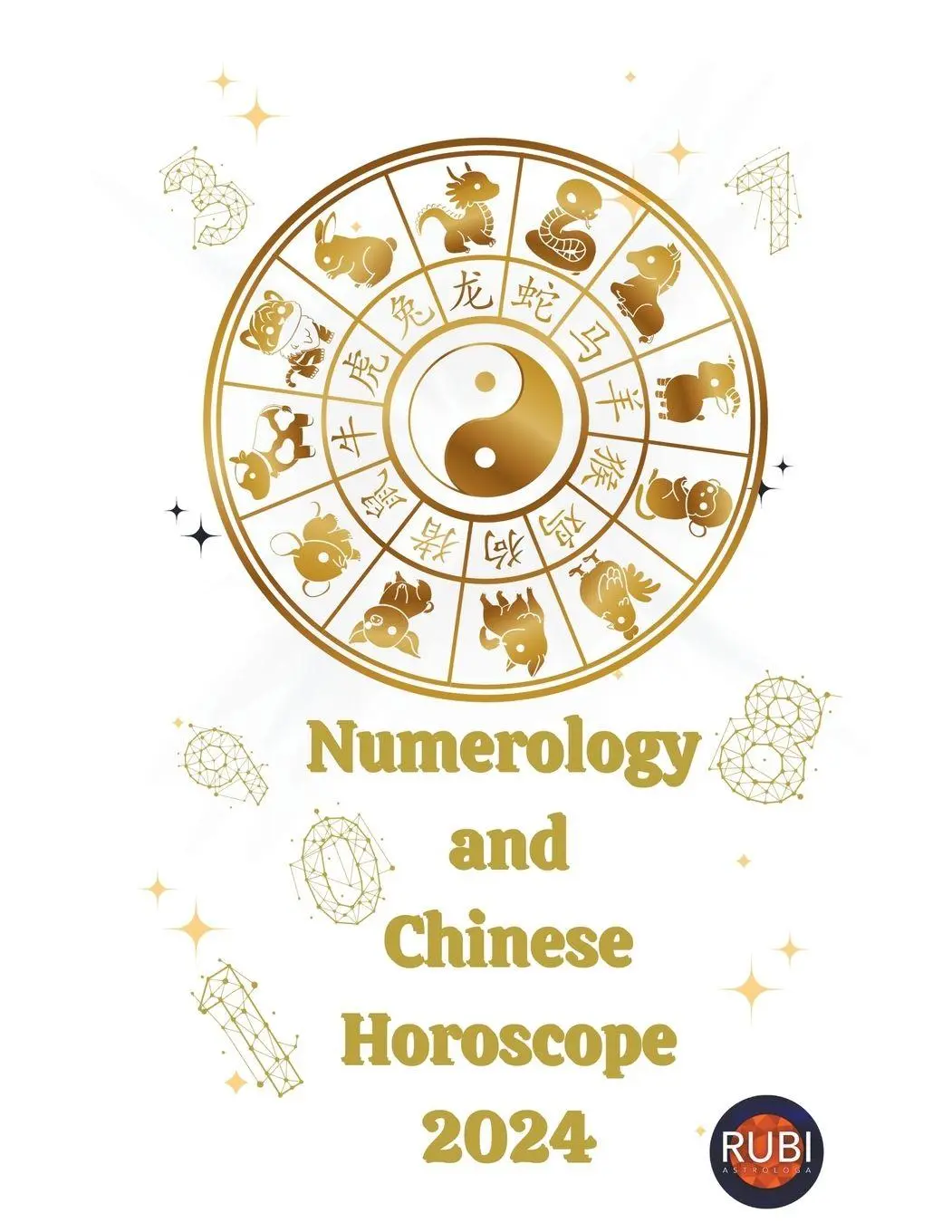 Cover: 9798223628156 | Numerology and Chinese Horoscope 2024 | Alina A Rubi (u. a.) | Buch
