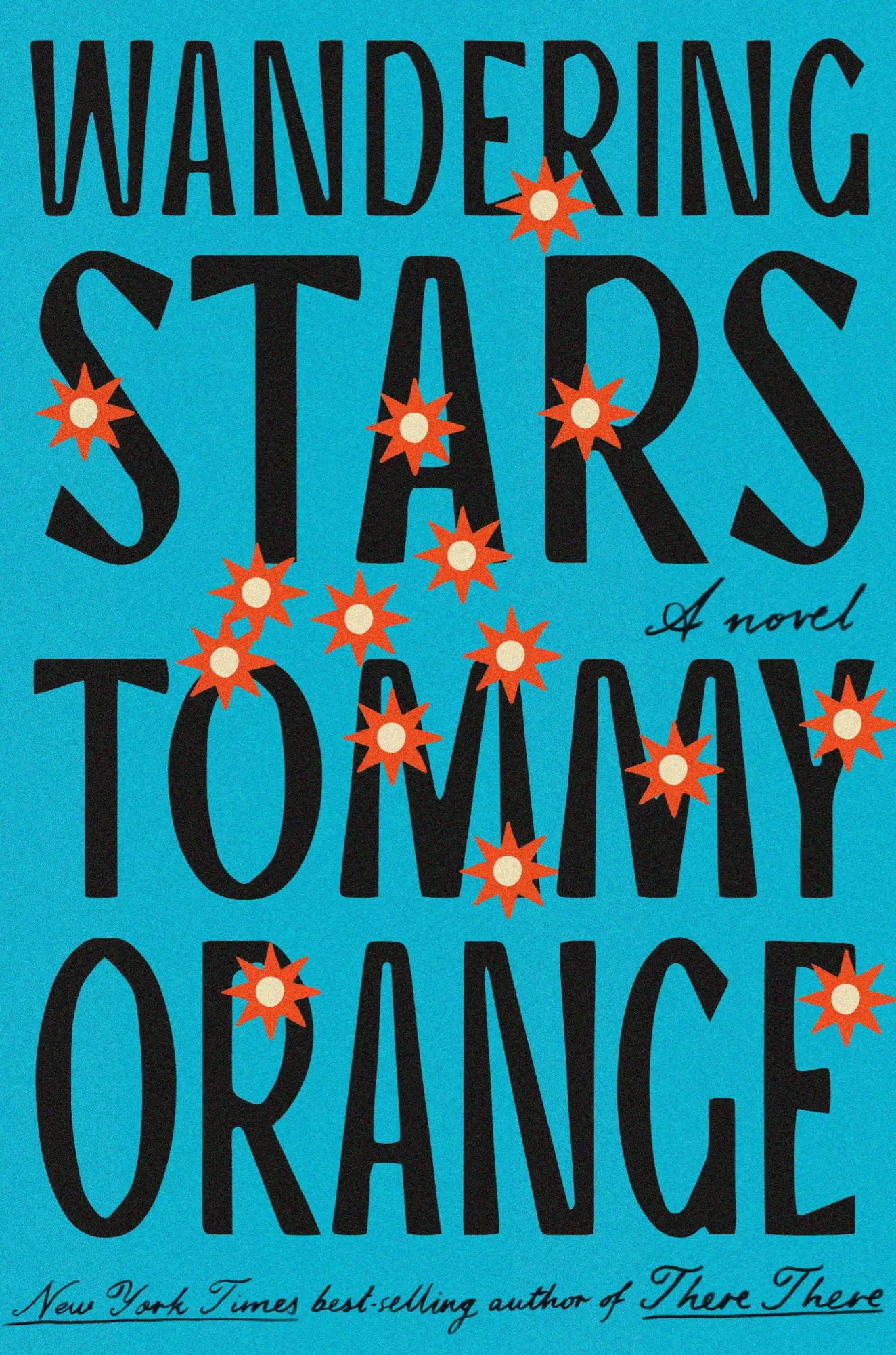 Cover: 9780593318256 | Wandering Stars | Tommy Orange | Buch | Einband - fest (Hardcover)
