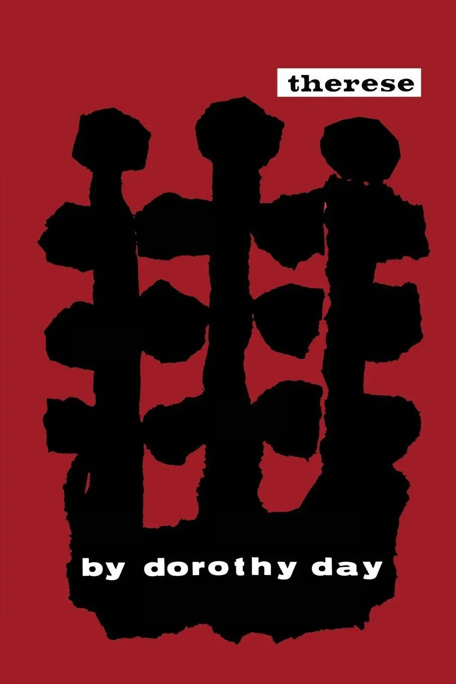 Cover: 9781684228256 | Therese | A Life of Therese of Lisieux | Dorothy Day | Taschenbuch