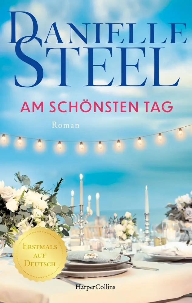 Cover: 9783365008256 | Am schönsten Tag | Danielle Steel | Taschenbuch | 304 S. | Deutsch