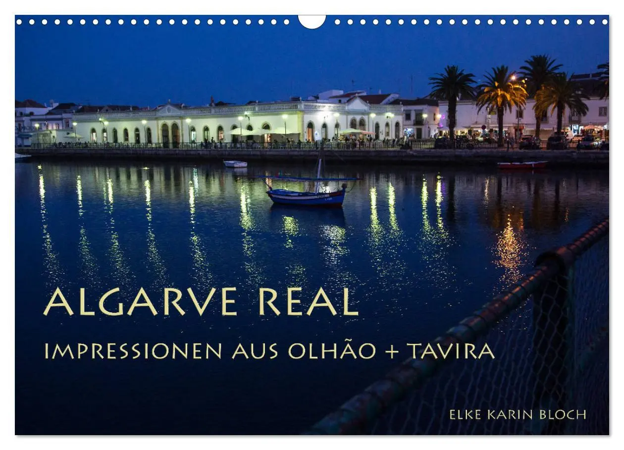 Cover: 9783457938256 | Algarve real - Impressionen aus Olhão und Tavira (Wandkalender 2026...