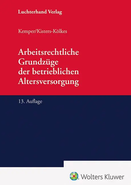 Cover: 9783472098256 | Arbeitsrechtliche Grundzüge der betrieblichen Altersversorgung | Buch