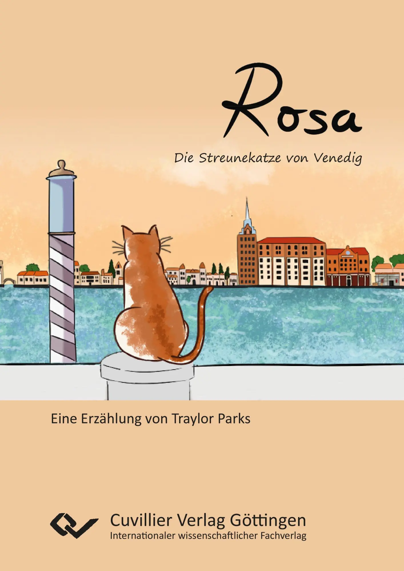 Cover: 9783689528256 | Rosa | Die Streunekatze von Venedig | Traylor Parks | Taschenbuch