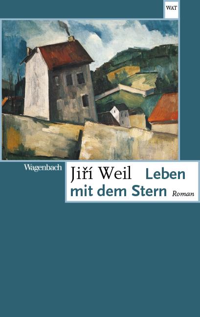 Cover: 9783803128256 | Leben mit dem Stern | Jirí Weil | Taschenbuch | 256 S. | Deutsch