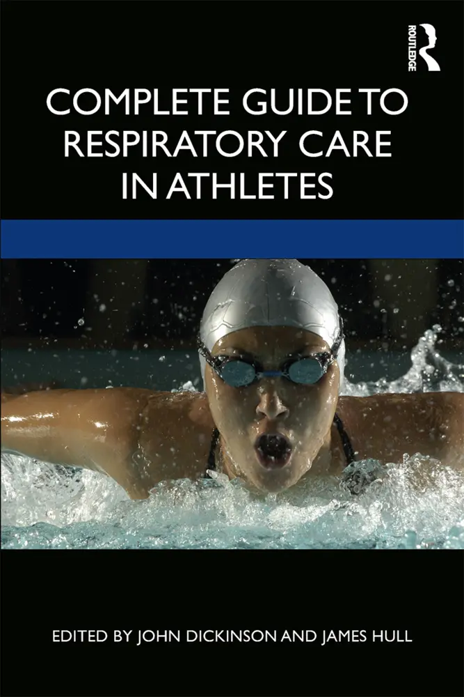 Cover: 9781138588356 | Complete Guide to Respiratory Care in Athletes | Dickinson (u. a.)