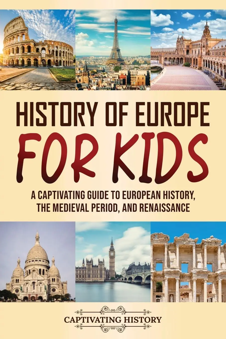 Cover: 9781637168356 | History of Europe for Kids | Captivating History | Taschenbuch | 2023