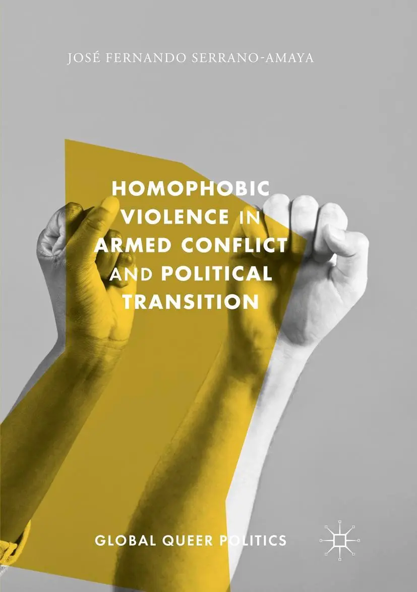 Cover: 9783319868356 | Homophobic Violence in Armed Conflict and Political Transition | Buch