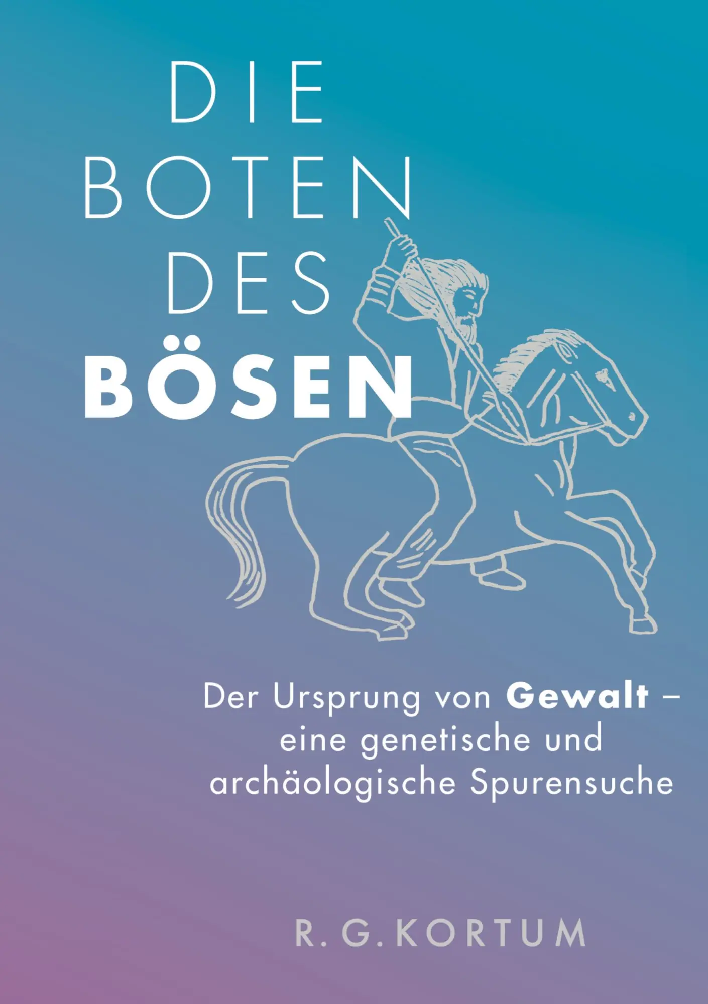 Cover: 9783384048356 | Die Boten des Bösen | R. G. Kortum | Buch | 480 S. | Deutsch | 2024