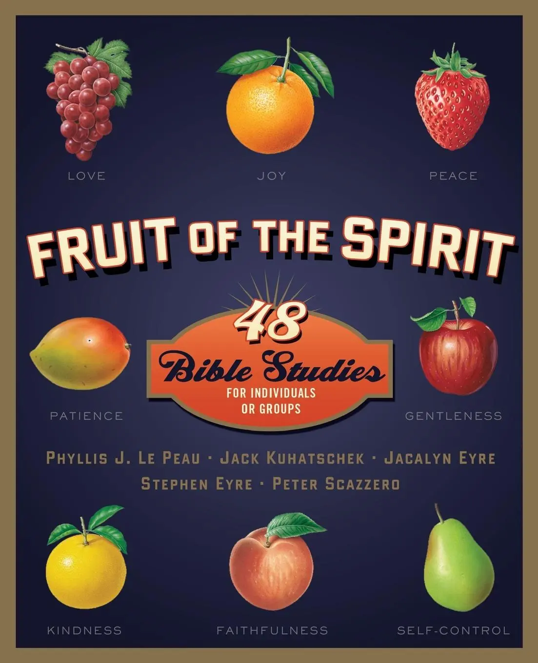 Cover: 9780310698456 | Fruit of the Spirit | 48 Bible Studies for Individuals or Groups