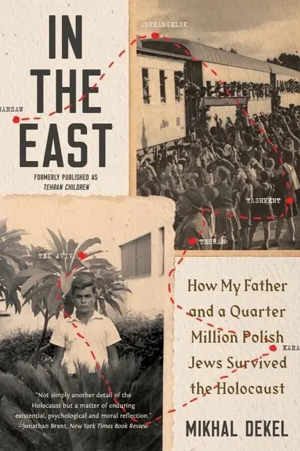 Cover: 9780393868456 | In the East | Mikhal Dekel | Taschenbuch | Kartoniert / Broschiert