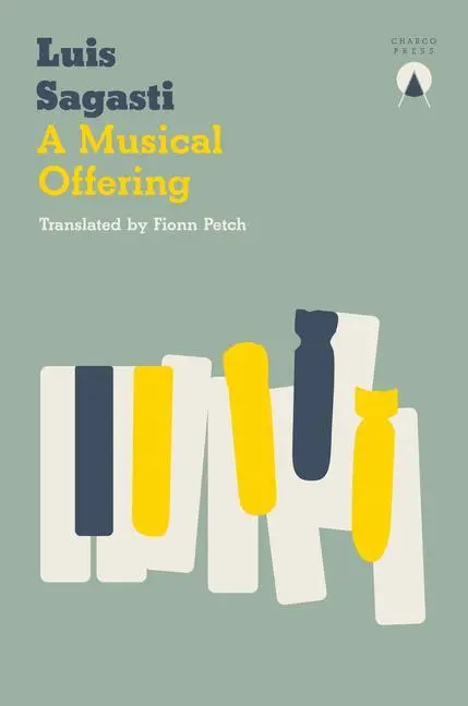 Cover: 9781999368456 | A Musical Offering | Luis Sagasti | Taschenbuch | Englisch | 2022