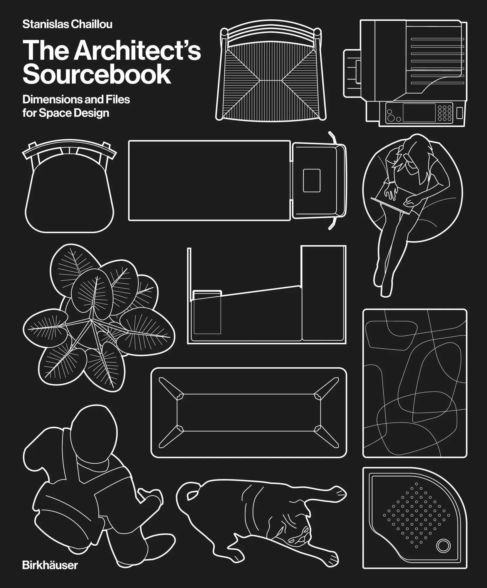 Cover: 9783035628456 | The Architect's Sourcebook | Dimensions and Files for Space Design