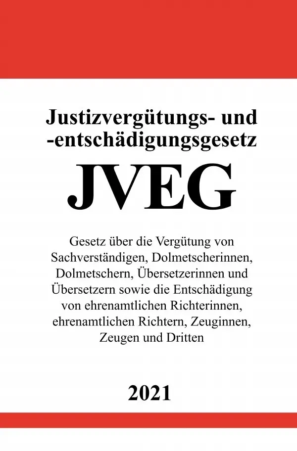 Cover: 9783754918456 | Justizvergütungs- und -entschädigungsgesetz (JVEG) | Ronny Studier