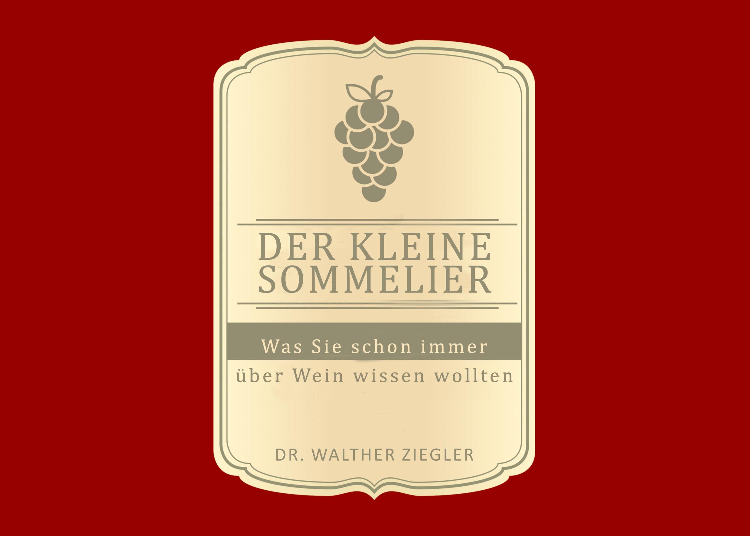 Cover: 9783756208456 | Der kleine Sommelier | Was Sie schon immer über Wein wissen wollten