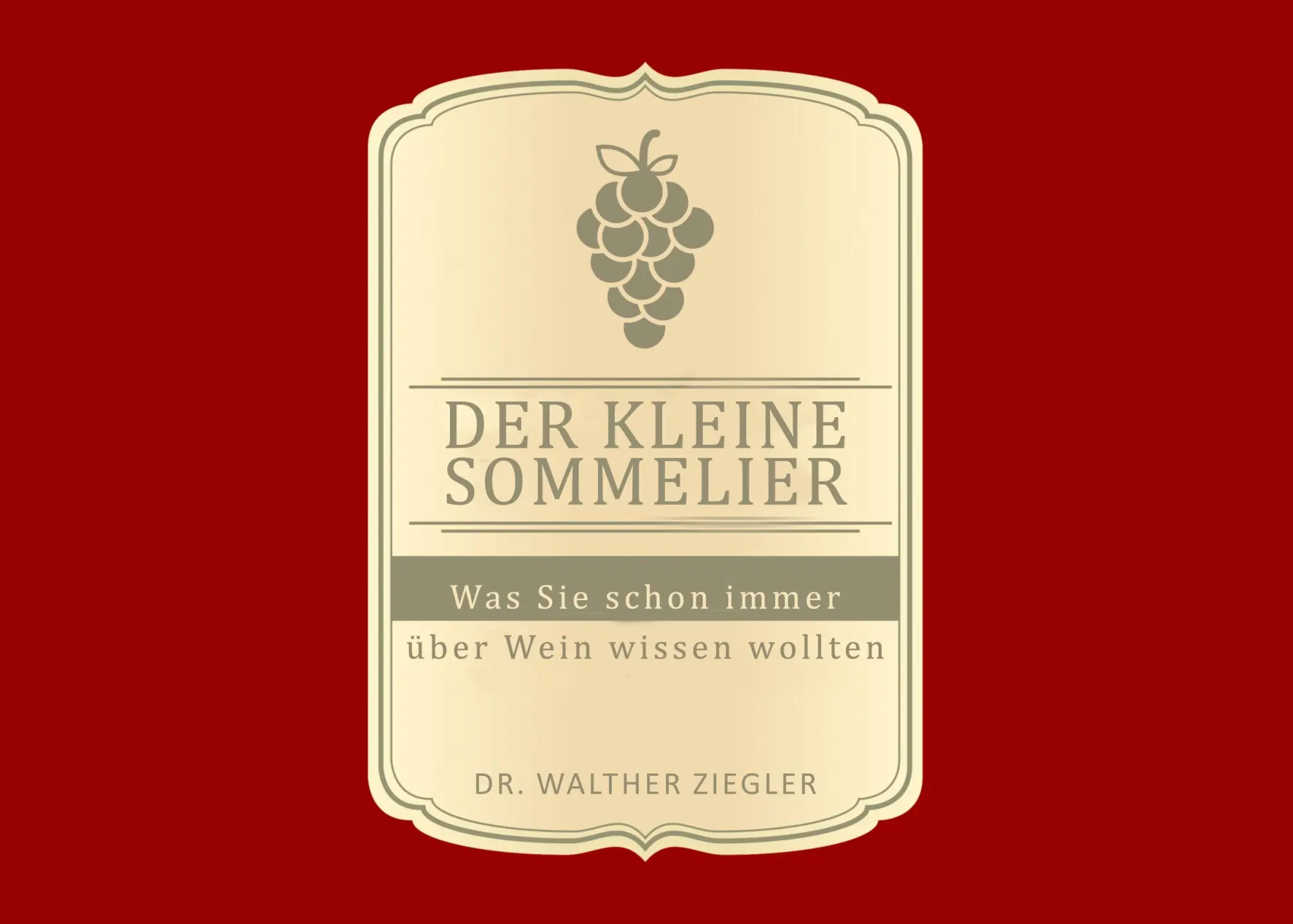 Cover: 9783756208456 | Der kleine Sommelier | Was Sie schon immer über Wein wissen wollten