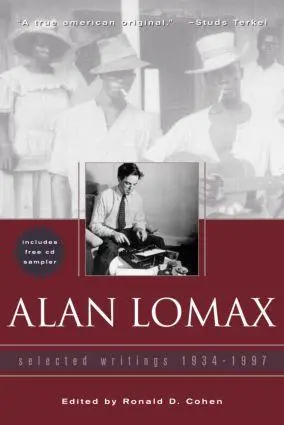 Cover: 9780415938556 | Alan Lomax | Selected Writings, 1934-1997 | Ronald Cohen | Taschenbuch