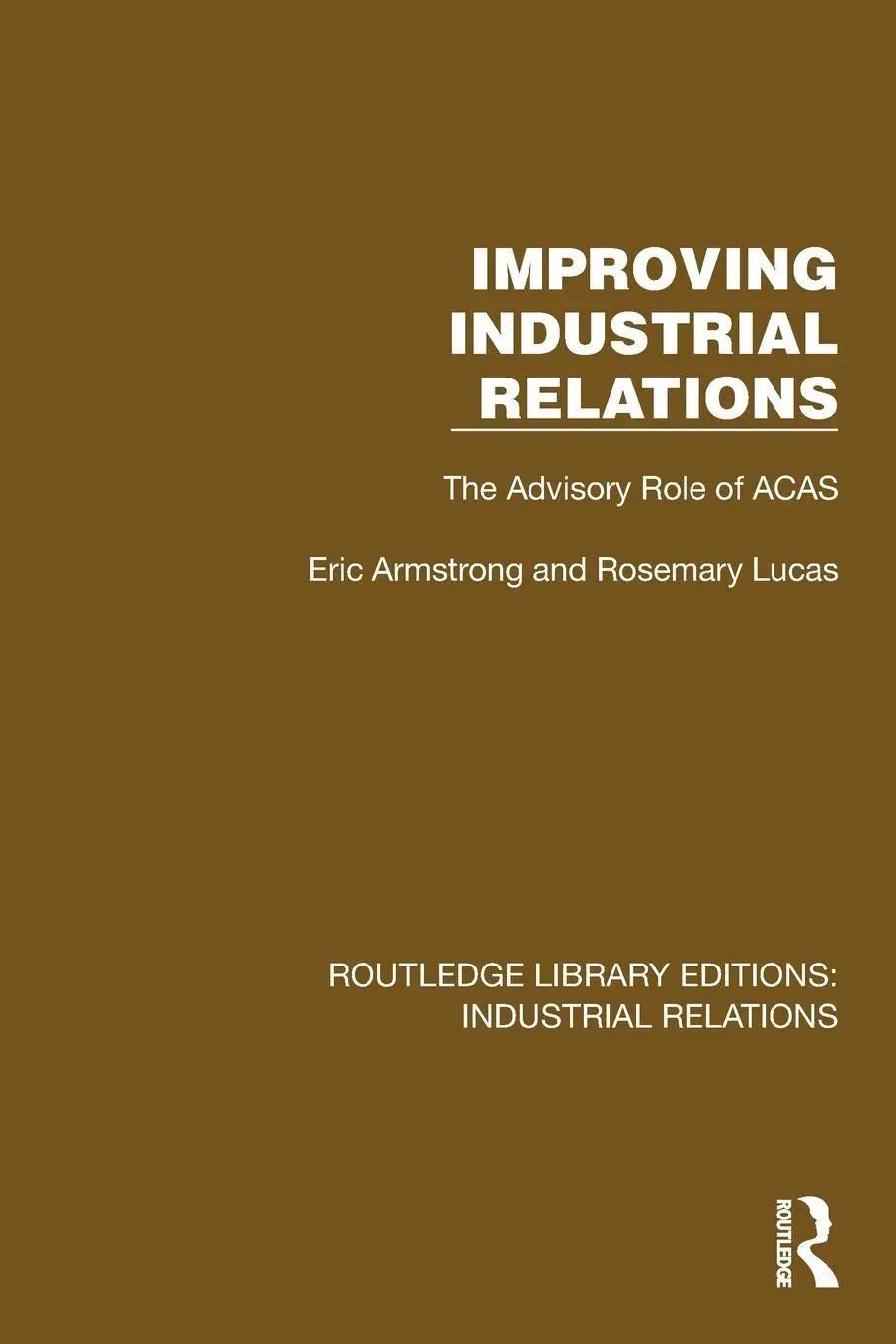 Cover: 9781032848556 | Improving Industrial Relations | The Advisory Role of ACAS | Buch