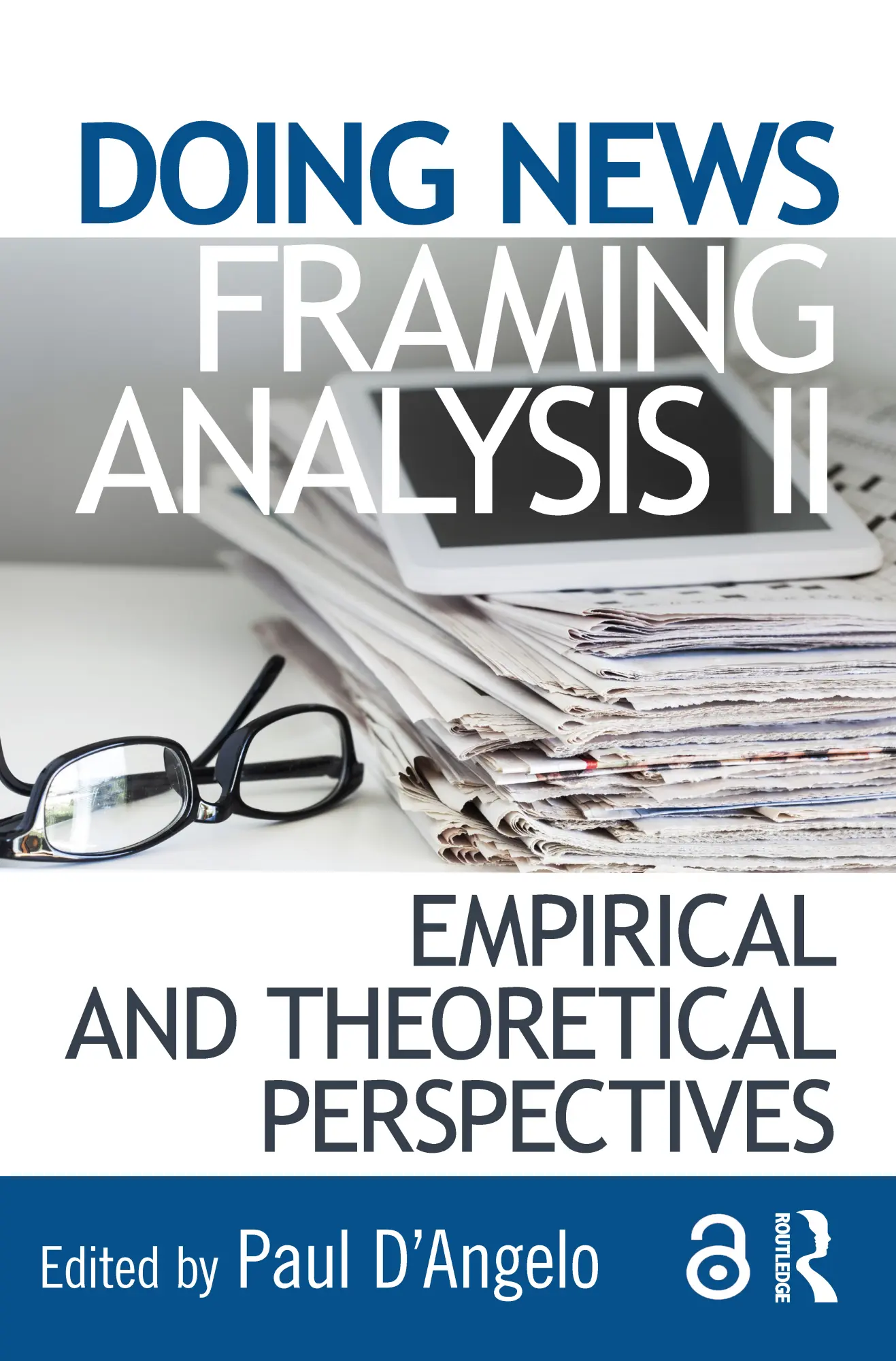 Cover: 9781138188556 | Doing News Framing Analysis II | Paul D'Angelo | Taschenbuch | 2018