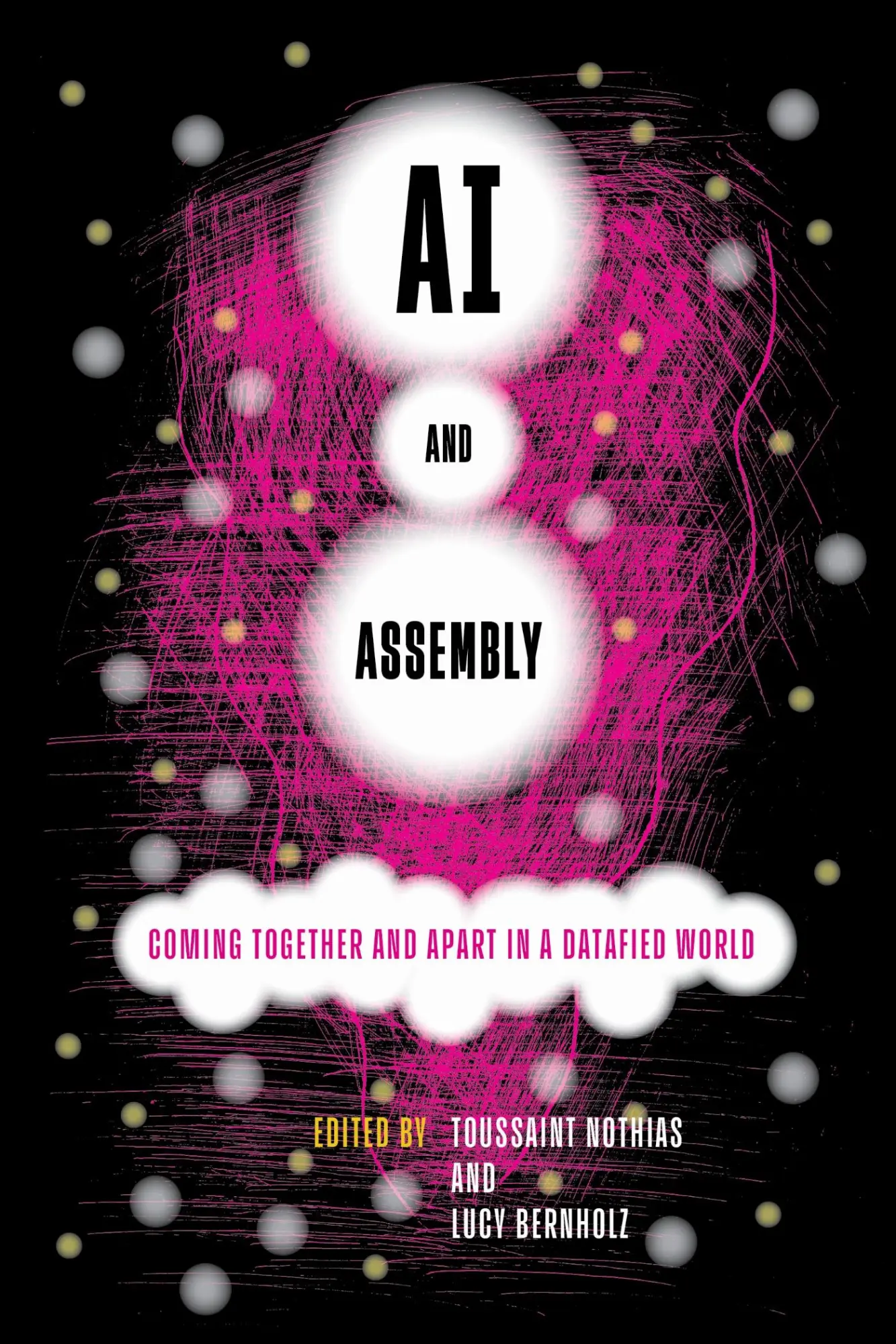 Cover: 9781503638556 | AI and Assembly | Coming Together and Apart in a Datafied World | Buch