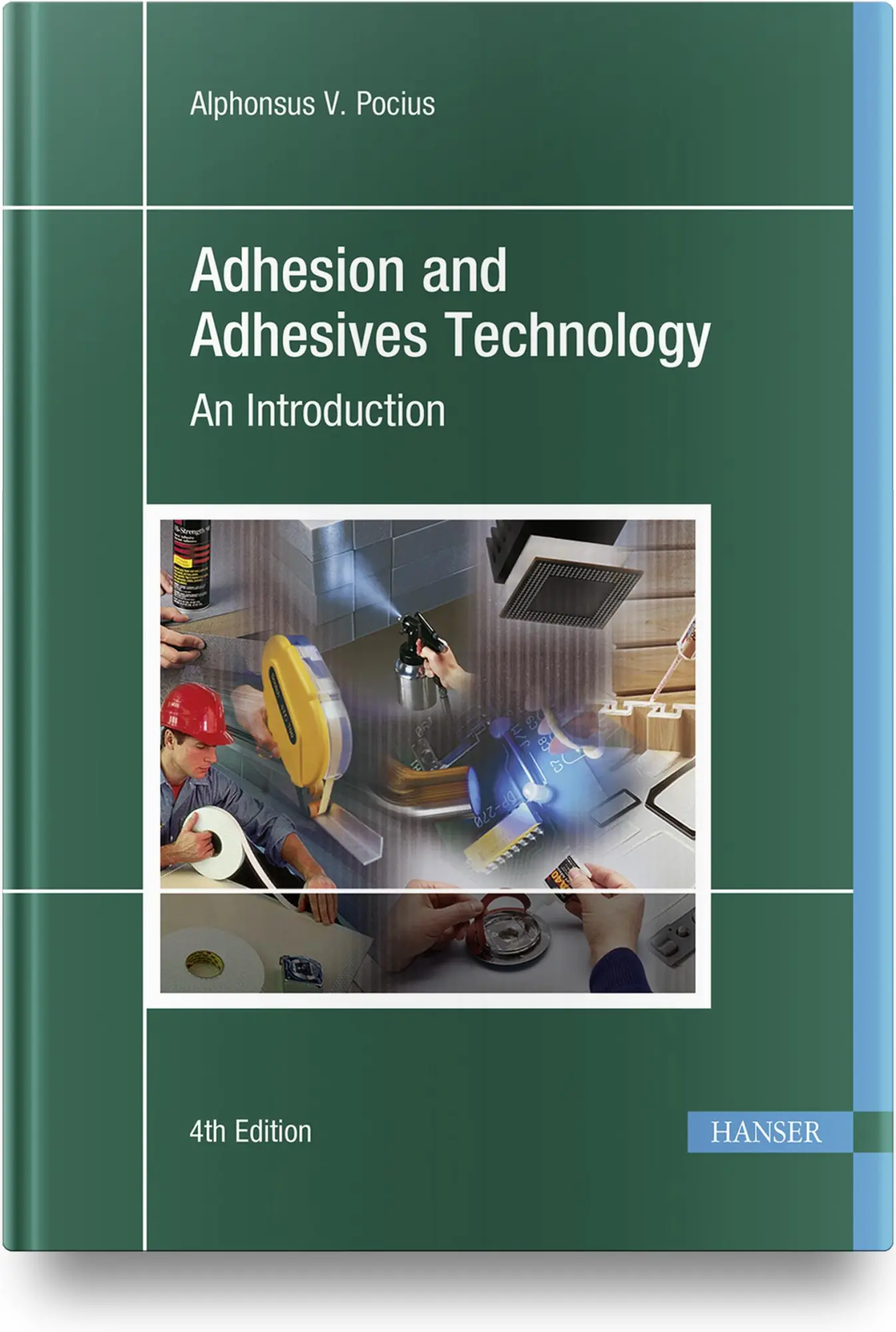 Cover: 9781569908556 | Adhesion and Adhesives Technology 4e | An Introduction | Pocius | Buch