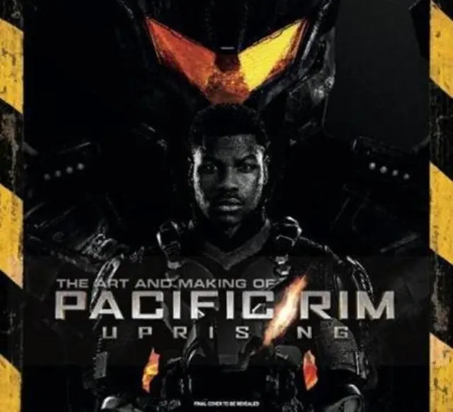 Cover: 9781785658556 | The Art and Making of Pacific Rim Uprising | Daniel Wallace | Buch