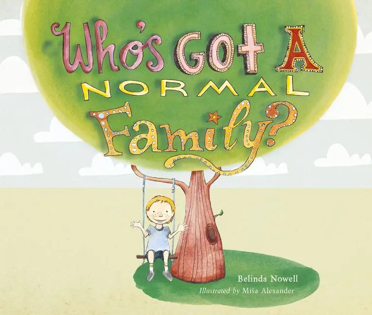 Cover: 9781912678556 | Who's Got a Normal Family? | Belinda Nowell | Taschenbuch | Englisch
