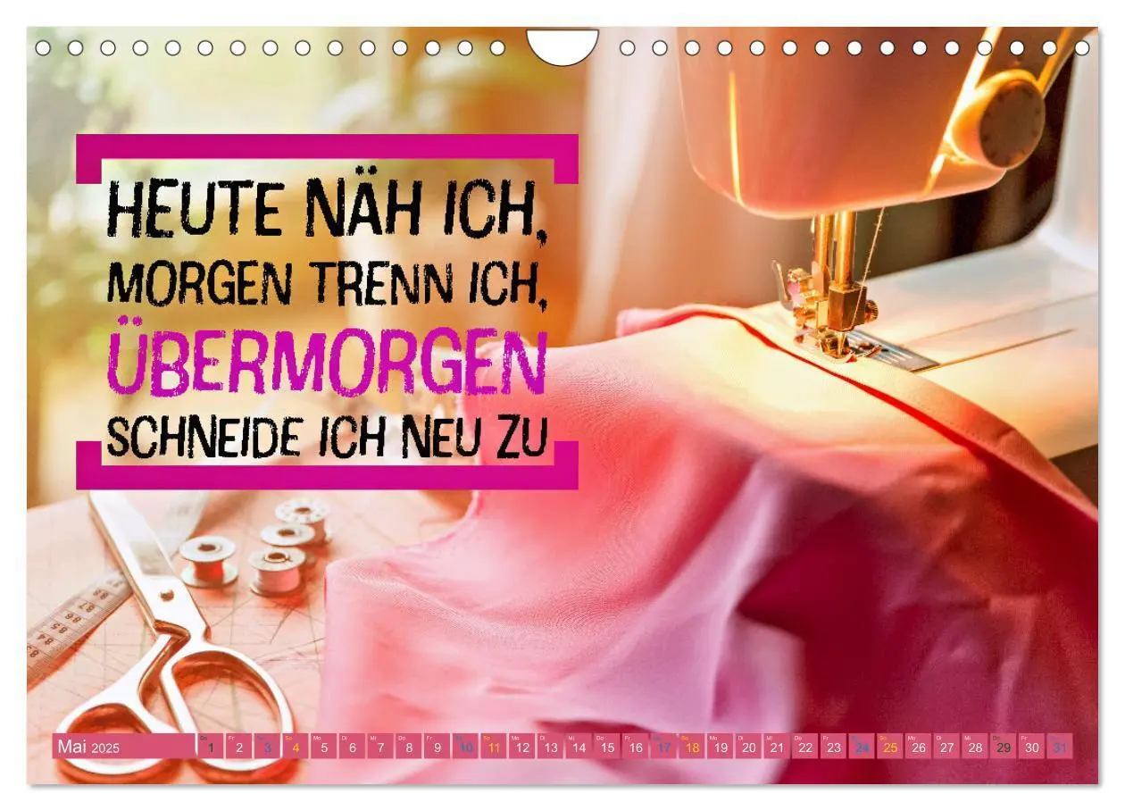 Bild: 9783457148556 | Nadel und Faden - Nähen mit coolen Sprüchen (Wandkalender 2025 DIN...