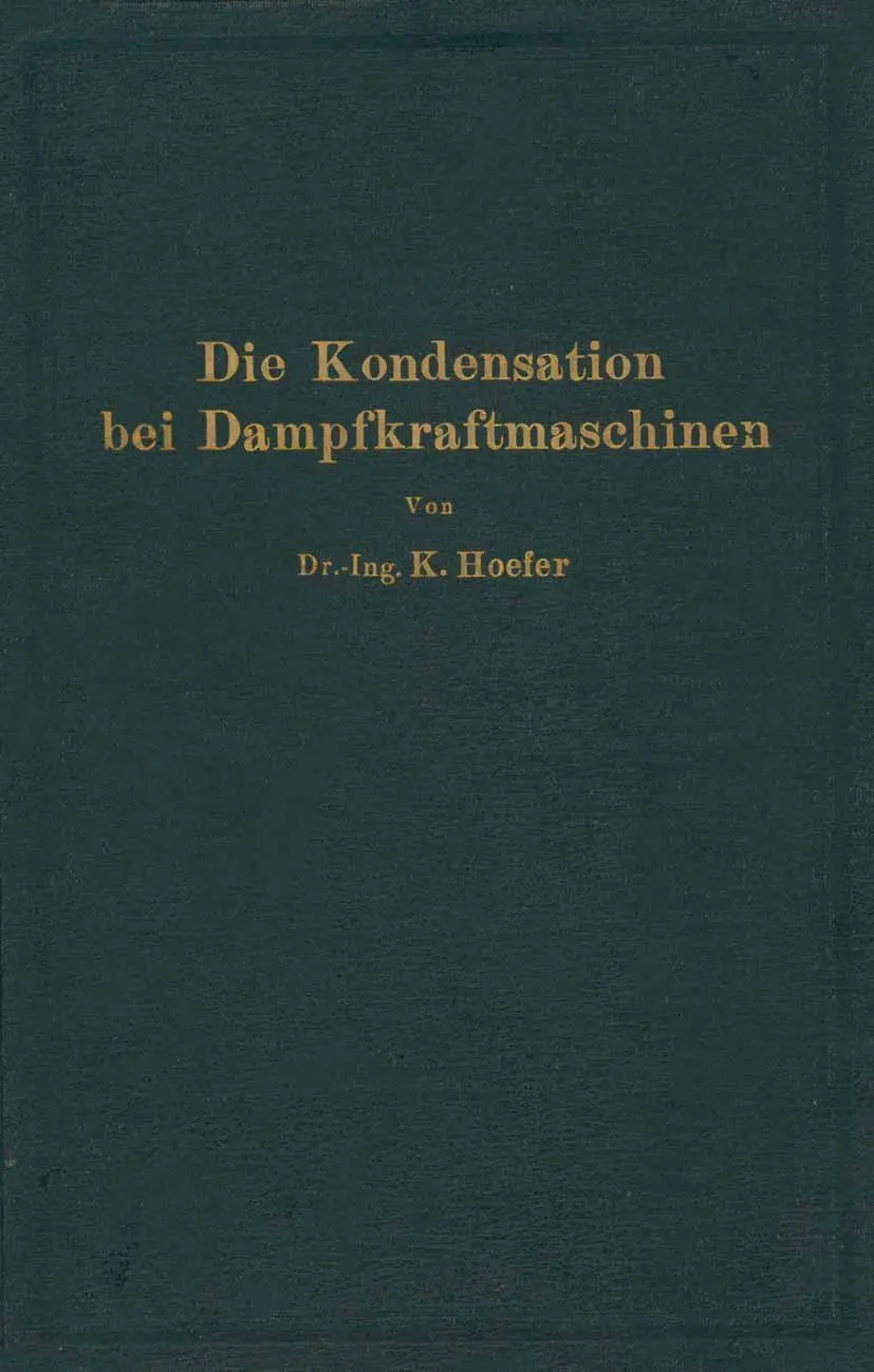 Cover: 9783642898556 | Die Kondensation bei Dampfkraftmaschinen | K. Hoefer | Taschenbuch