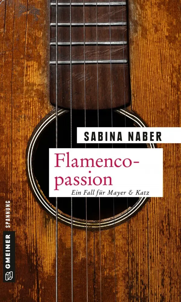 Cover: 9783839218556 | Flamencopassion | Ein Fall für Mayer &amp; Katz | Sabina Naber | Buch