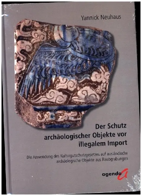 Cover: 9783896888556 | Der Schutz archäologischer Objekte vor illegalem Import | Neuhaus