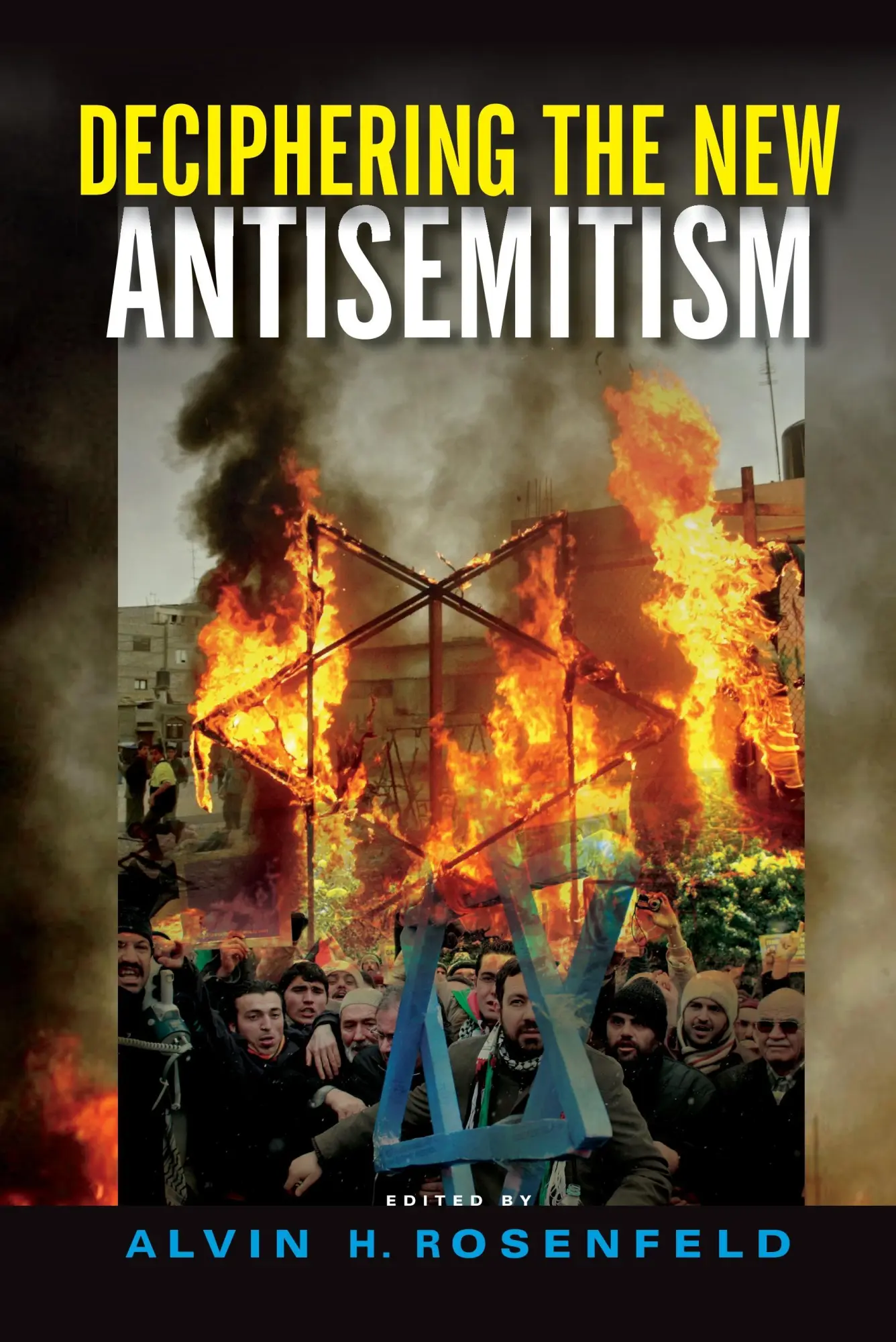 Cover: 9780253018656 | Deciphering the New Antisemitism | Alvin H Rosenfeld | Buch | Englisch