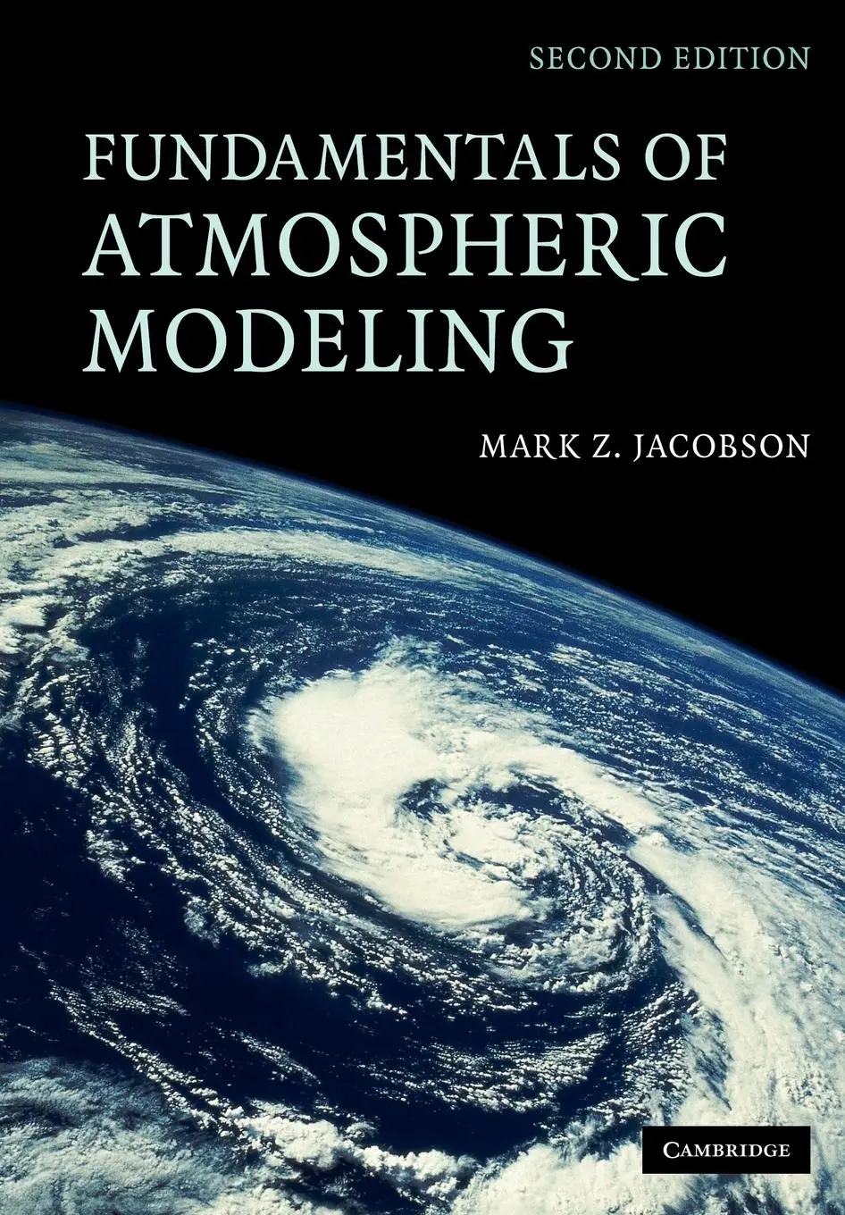 Cover: 9780521548656 | Fundamentals of Atmospheric Modeling | Mark Z. Jacobson | Taschenbuch