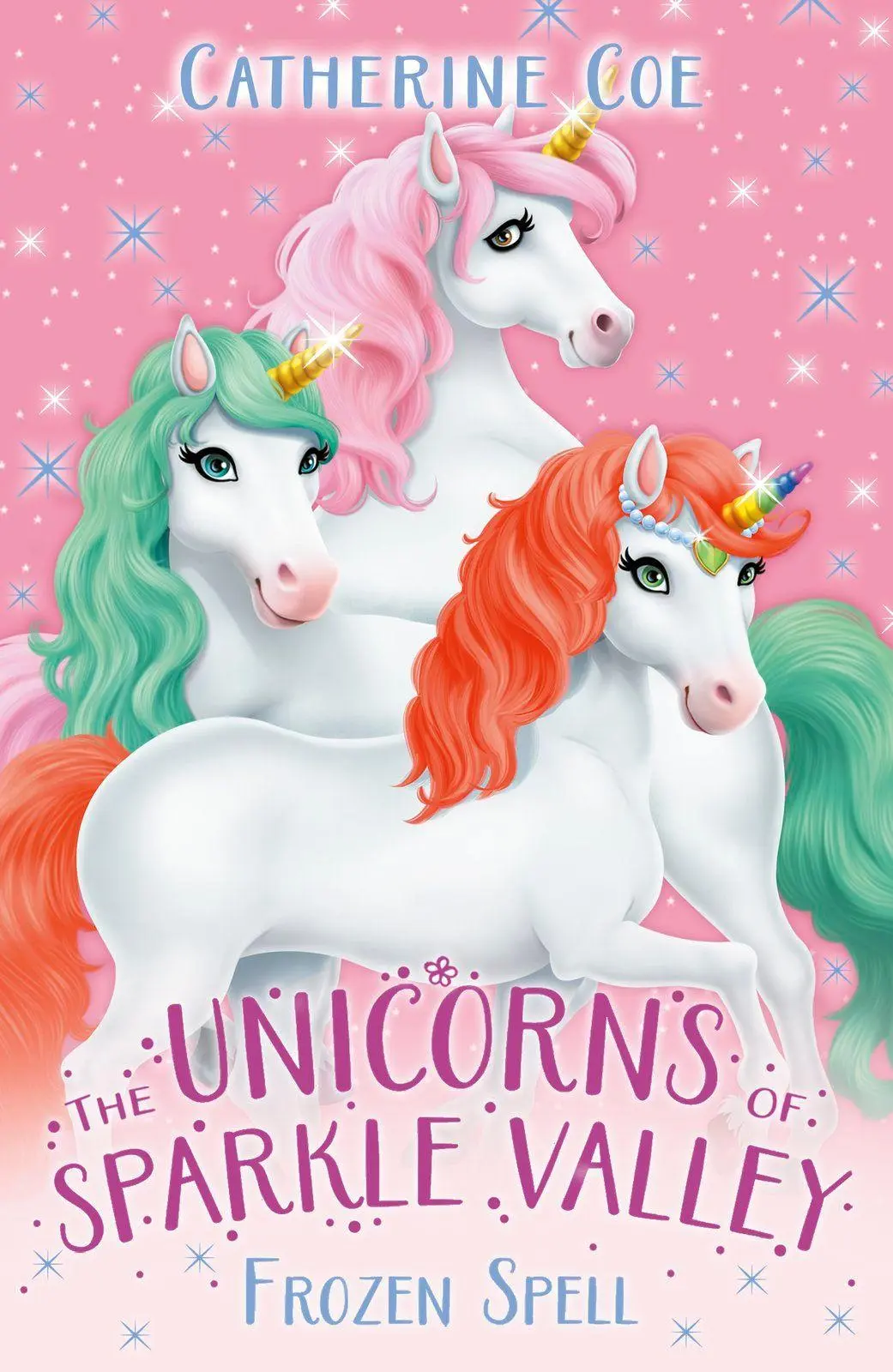 Cover: 9780702338656 | The Unicorns of Sparkle Valley: Frozen Spell | Catherine Coe | Buch