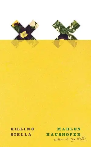 Cover: 9780811238656 | Killing Stella | Marlen Haushofer | Taschenbuch | Englisch | 2025