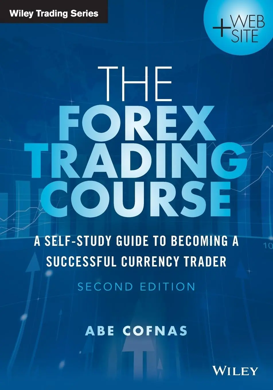 Cover: 9781118998656 | The Forex Trading Course | Abe Cofnas | Taschenbuch | 240 S. | 2015