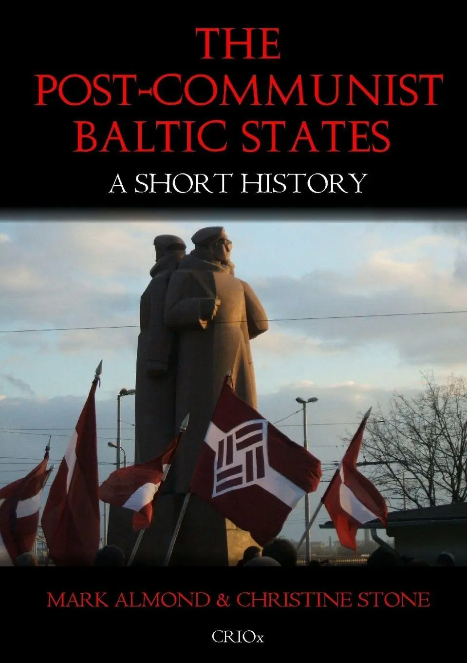 Cover: 9781326728656 | The Post-Communist Baltic States | A Short History | Almond (u. a.)