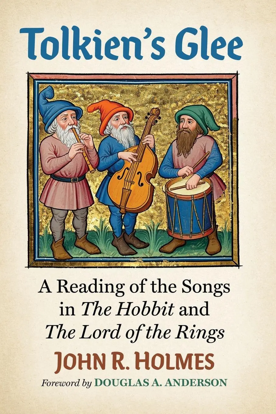 Cover: 9781476698656 | Tolkien's Glee | John R. Holmes | Taschenbuch | Englisch | 2025