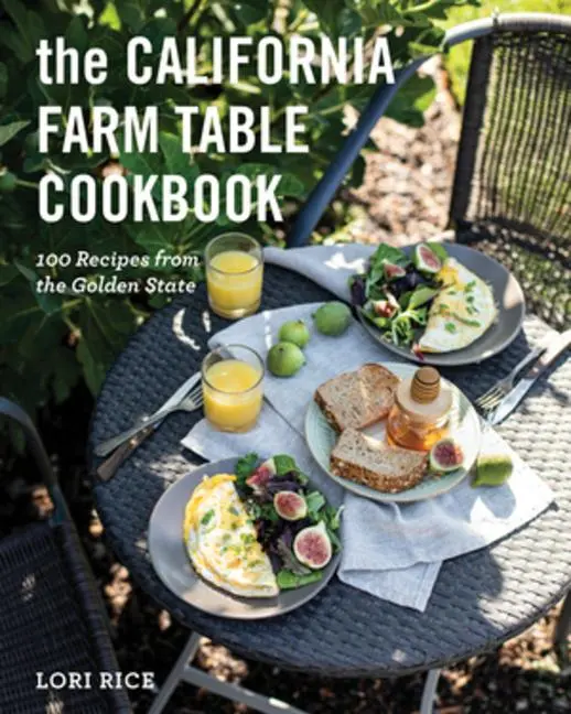 Cover: 9781682688656 | The California Farm Table Cookbook | 100 Recipes from the Golden State