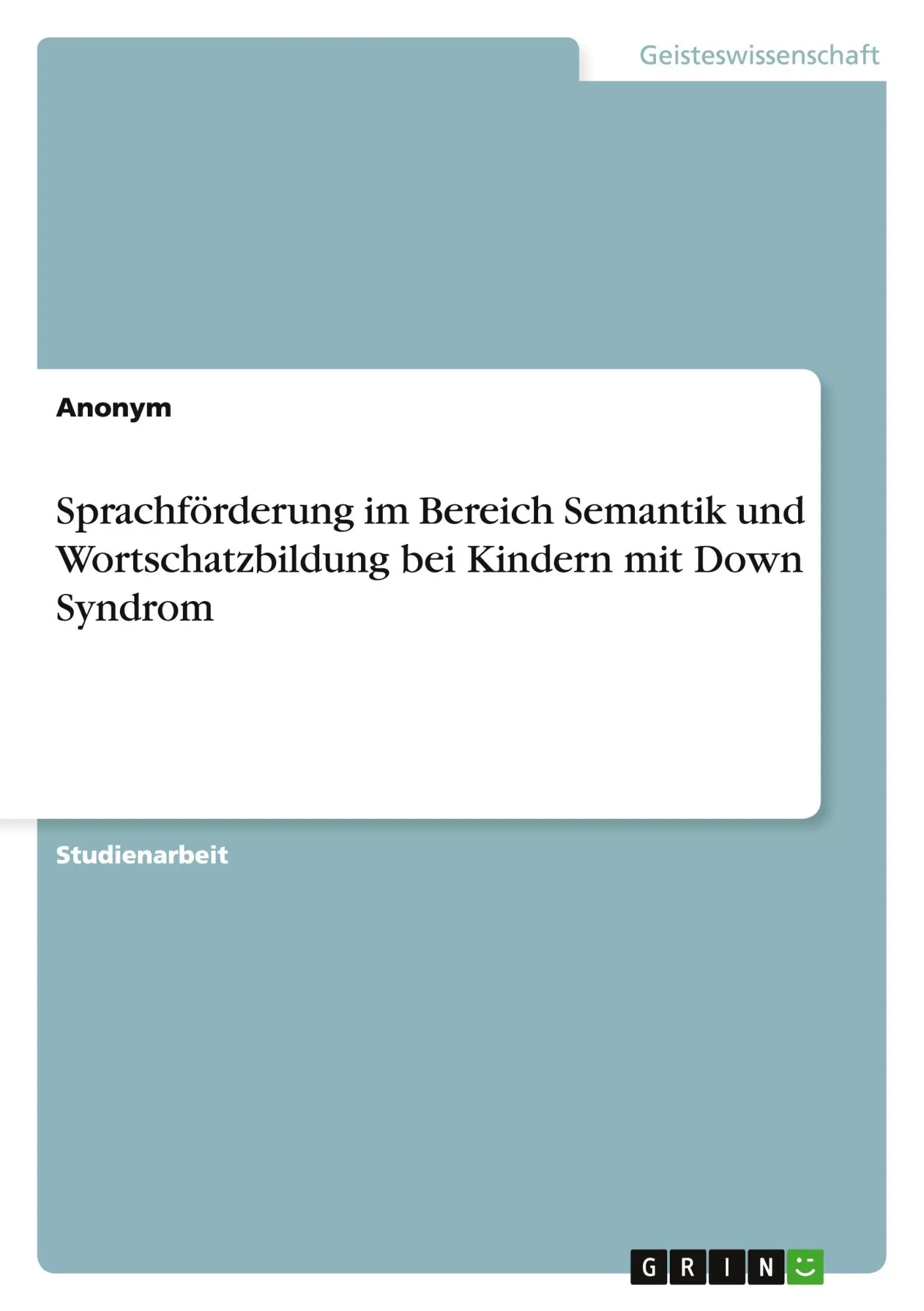 Cover: 9783656818656 | Sprachförderung im Bereich Semantik und Wortschatzbildung bei...