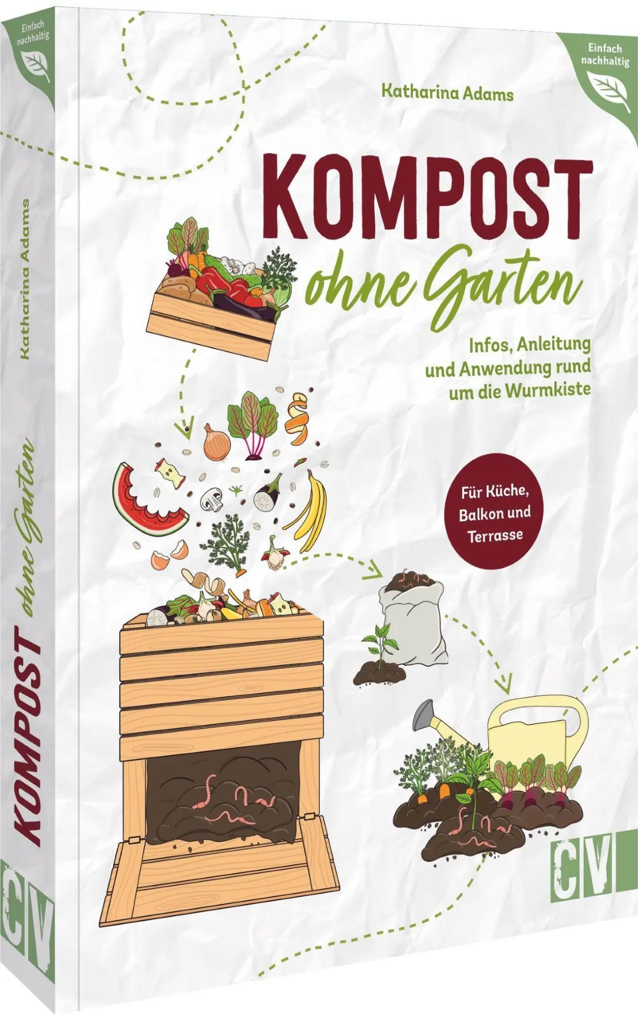 Cover: 9783838838656 | Kompost ohne Garten | Katharina Adams | Taschenbuch | 96 S. | Deutsch