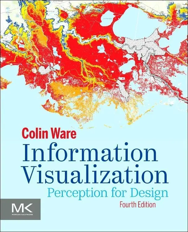 Cover: 9780128128756 | Information Visualization | Perception for Design | Colin Ware | Buch Cover: 9780128128756 | Information Visualization | Perception for Design | Colin Ware | Buch