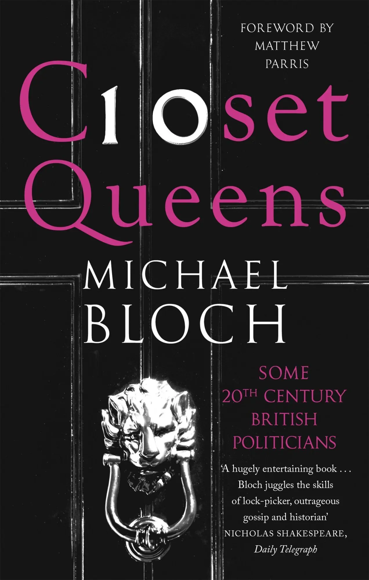 Cover: 9780349138756 | Closet Queens | Some 20th Century British Politicians | Michael Bloch