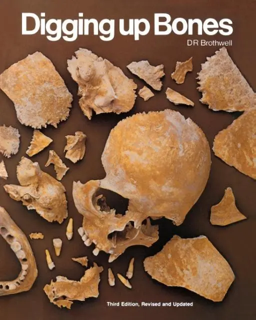 Cover: 9780801498756 | Digging Up Bones | Don R. Brothwell | Taschenbuch | Englisch | 1982
