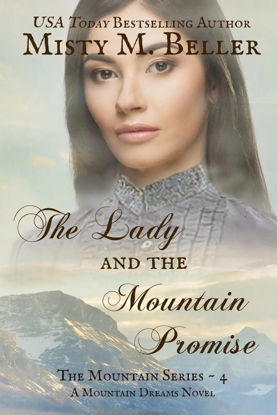 Cover: 9780998208756 | The Lady and the Mountain Promise | Misty M. Beller | Taschenbuch