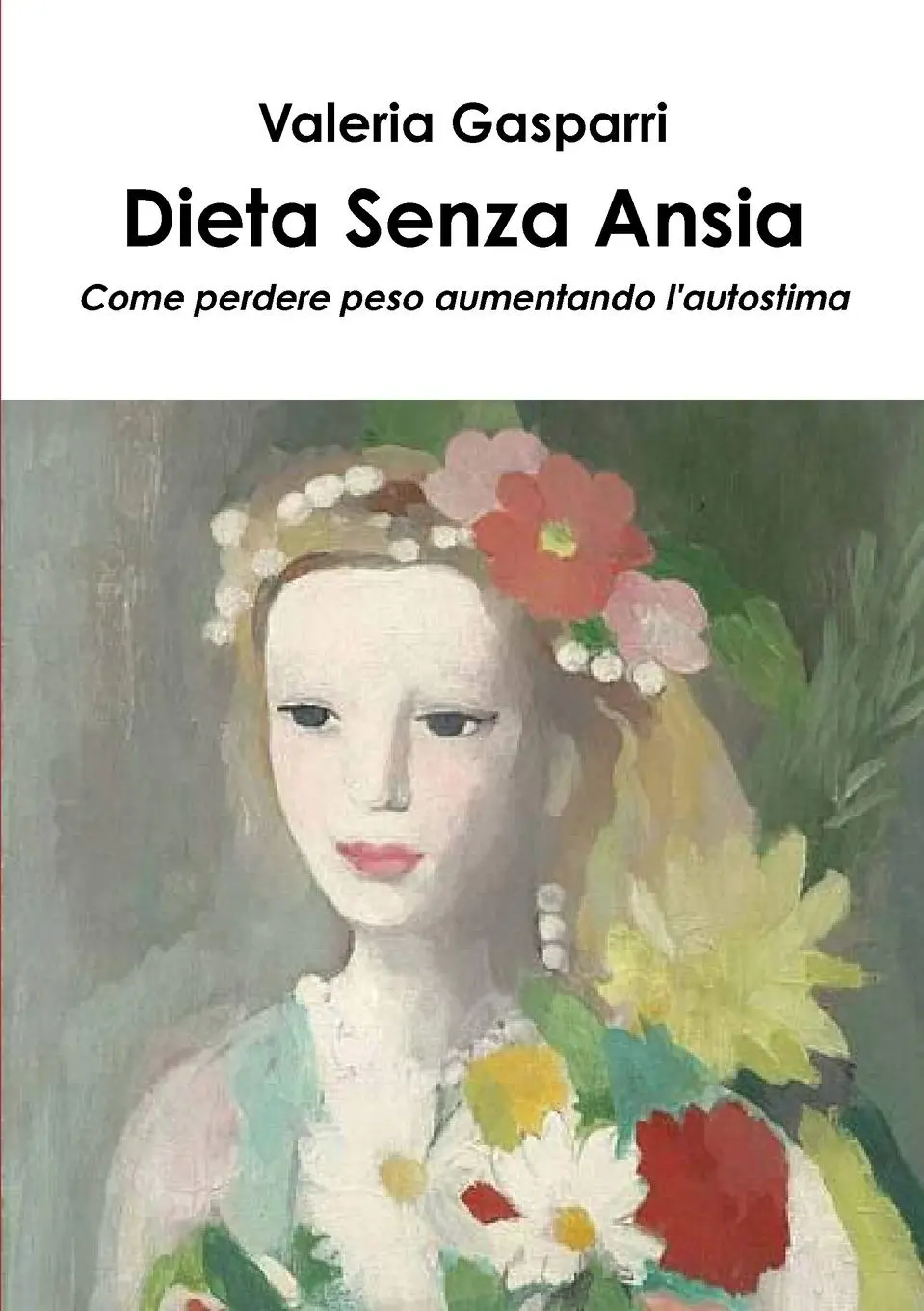 Cover: 9781447668756 | Dieta Senza Ansia | Valeria Gasparri | Taschenbuch | Italienisch