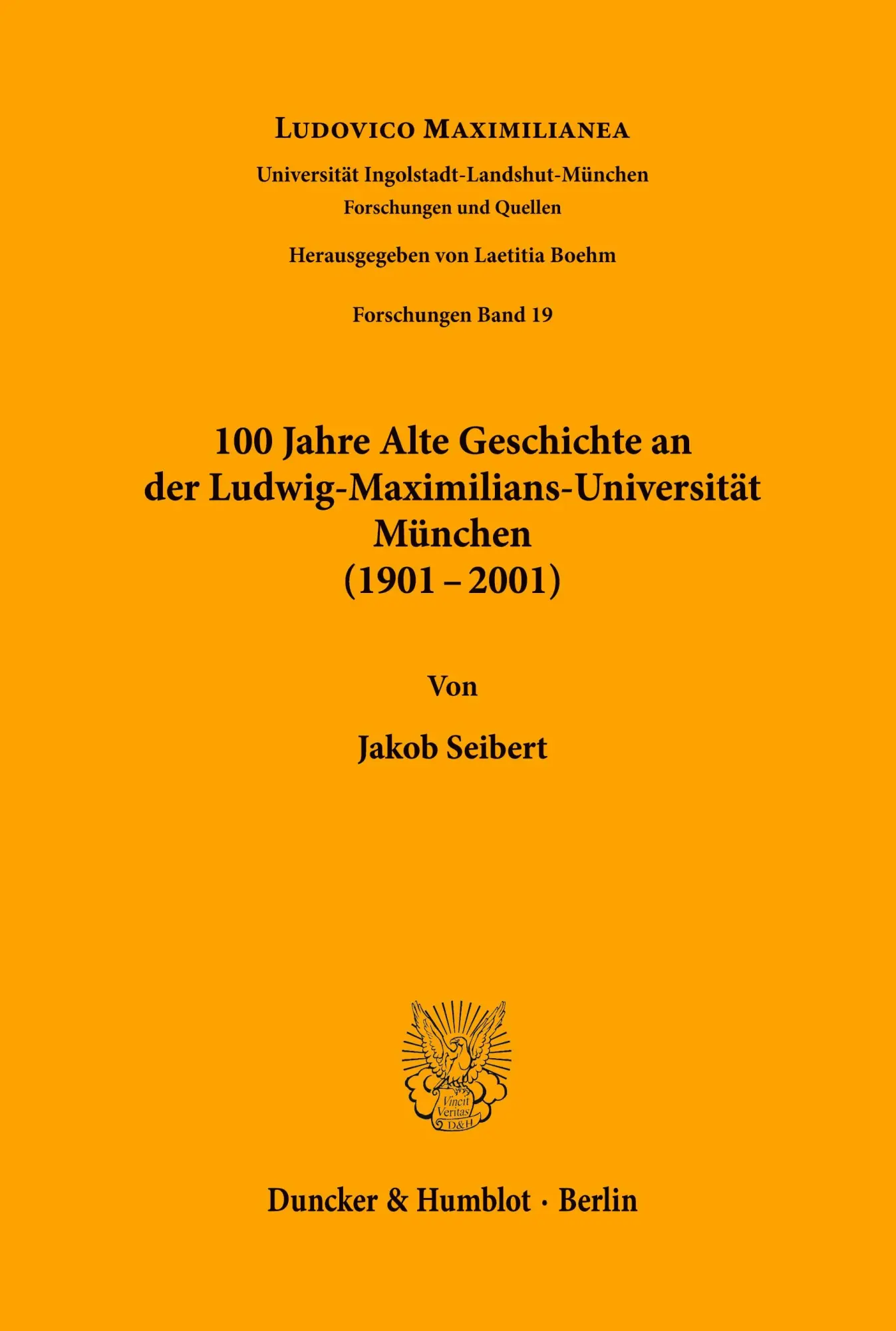 Cover: 9783428108756 | 100 Jahre Alte Geschichte an der Ludwig-Maximilians-Universität...